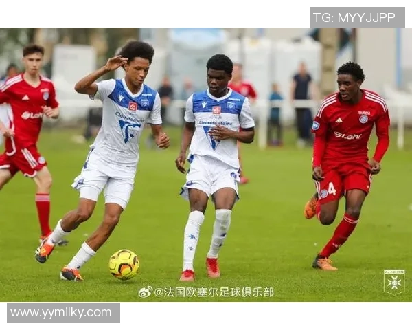 欧塞尔青训总监:很意外,我国3到4名球员能踢法甲同级队伍!